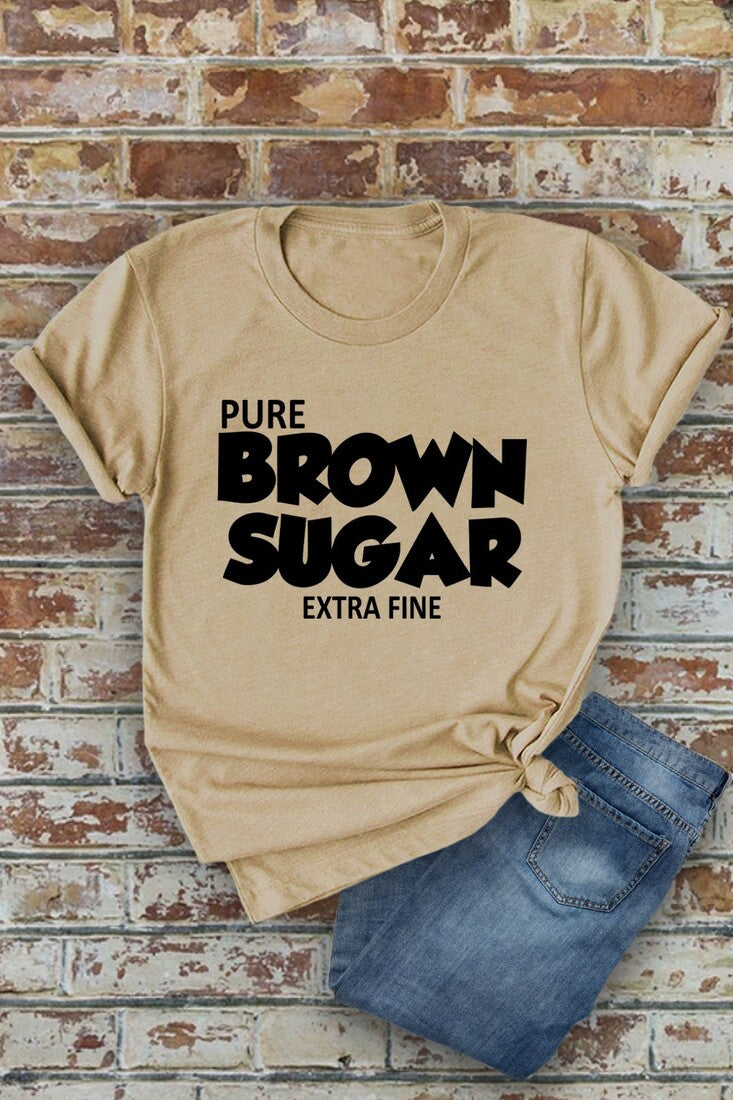 Brown Sugar, Extra Fine Tee